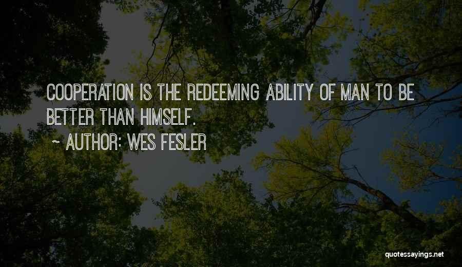 Wes Fesler Quotes 2152305