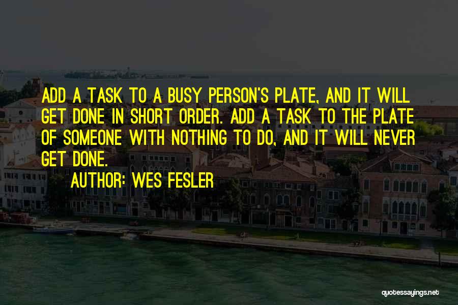 Wes Fesler Quotes 2267368