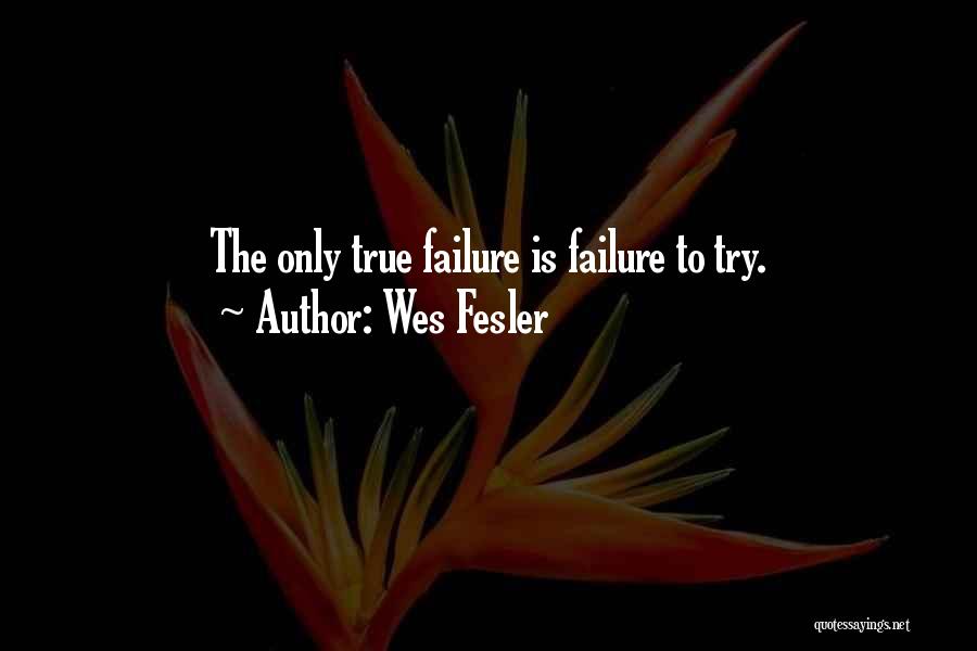 Wes Fesler Quotes 298387