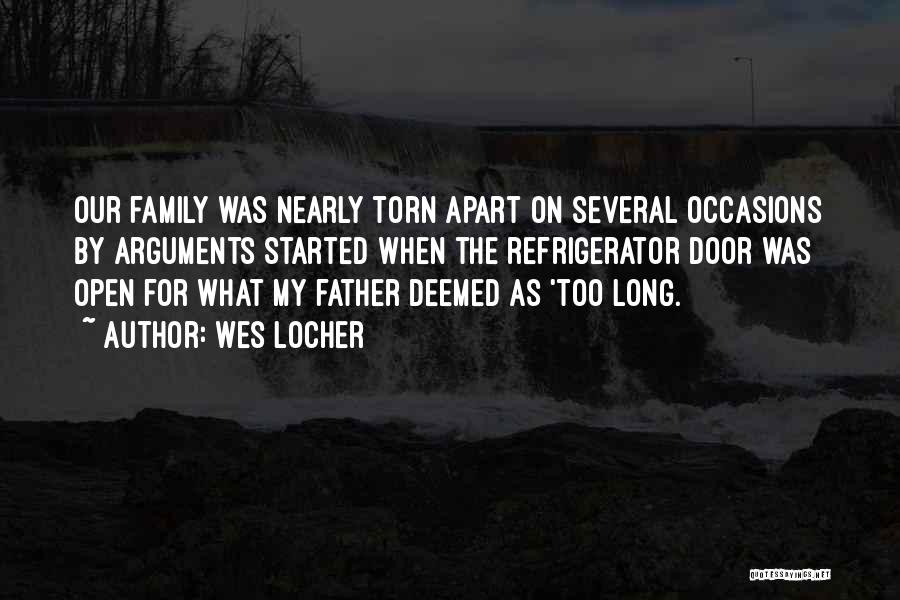 Wes Locher Quotes 1281542