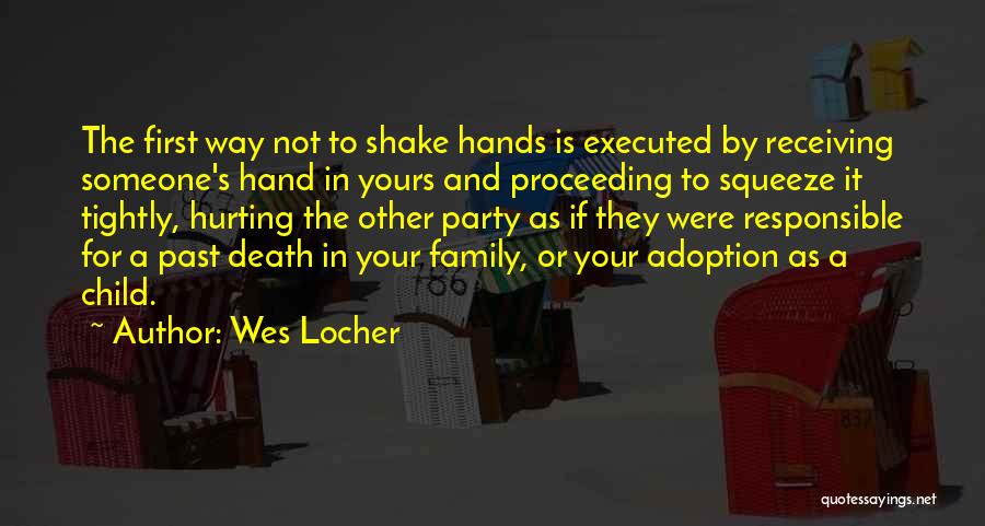 Wes Locher Quotes 1701475