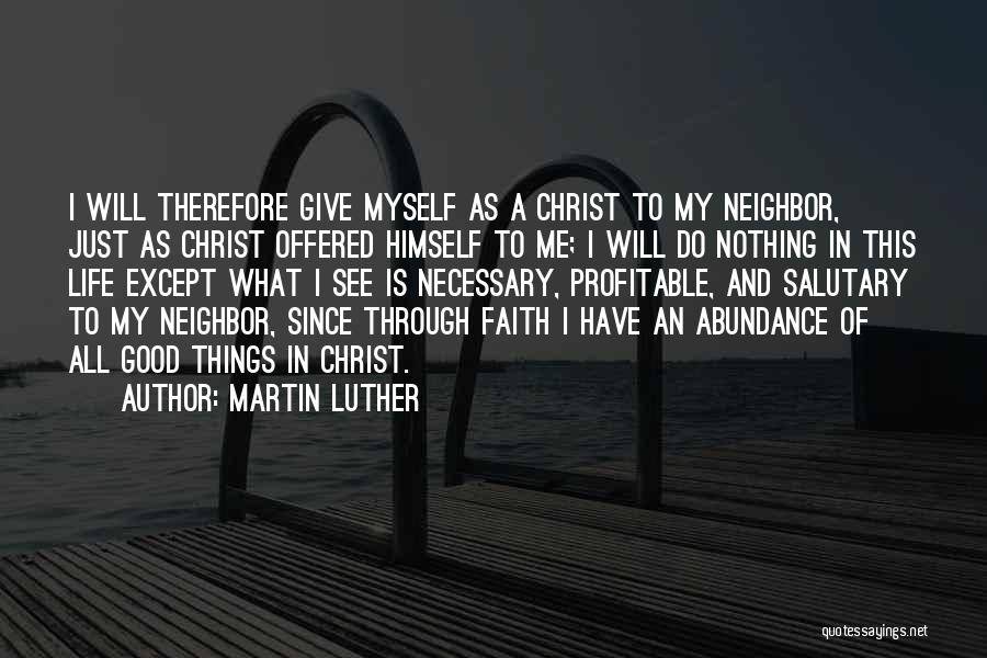 Wes Maxfield Quotes By Martin Luther