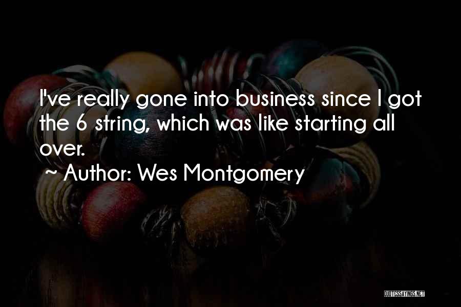 Wes Montgomery Quotes 1111677