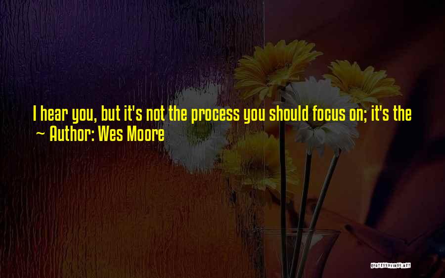 Wes Moore Quotes 1141325