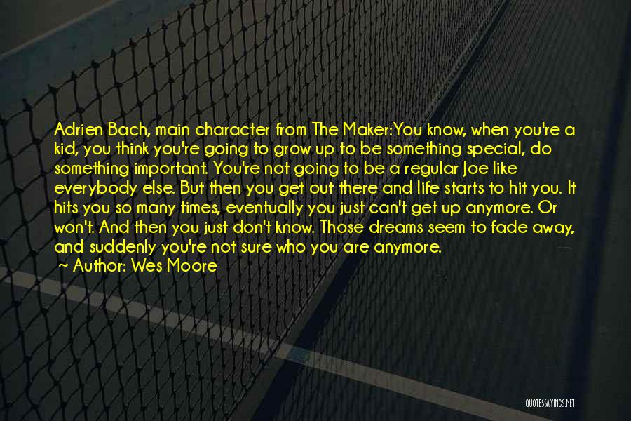 Wes Moore Quotes 1216645
