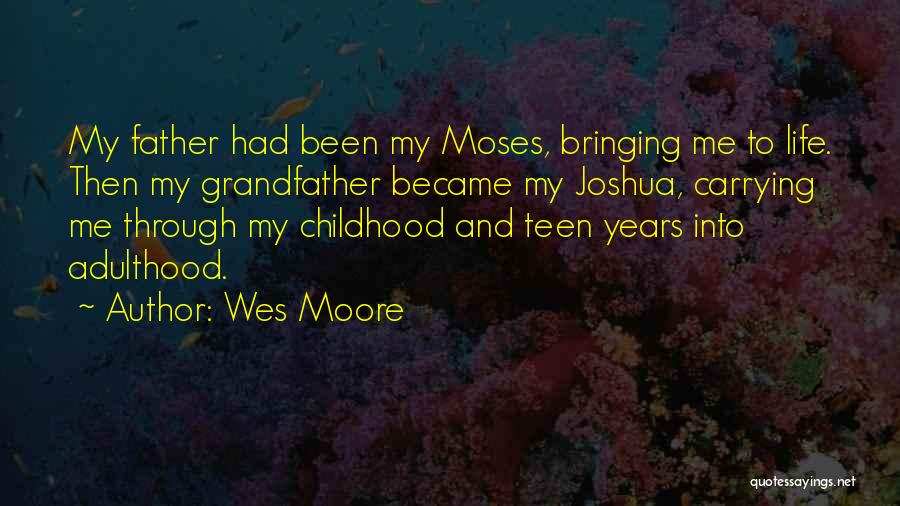 Wes Moore Quotes 1326829