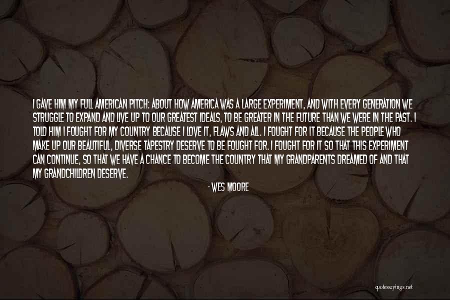 Wes Moore Quotes 1543952 Wes Moore Quotes 1543952