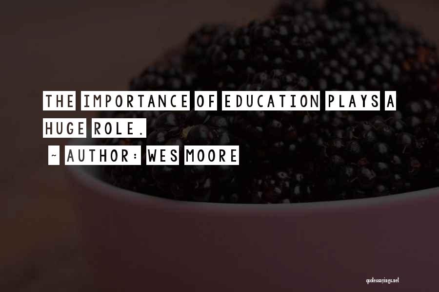 Wes Moore Quotes 1620634