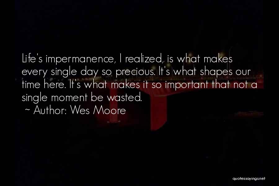 Wes Moore Quotes 168008