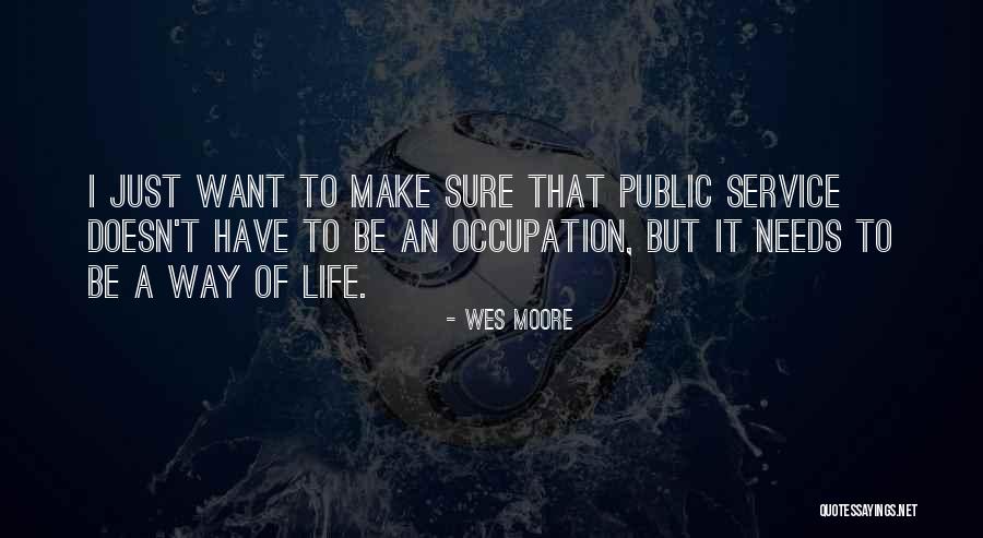 Wes Moore Quotes 1745410 Wes Moore Quotes 1745410