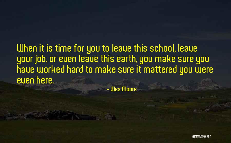 Wes Moore Quotes 1785413