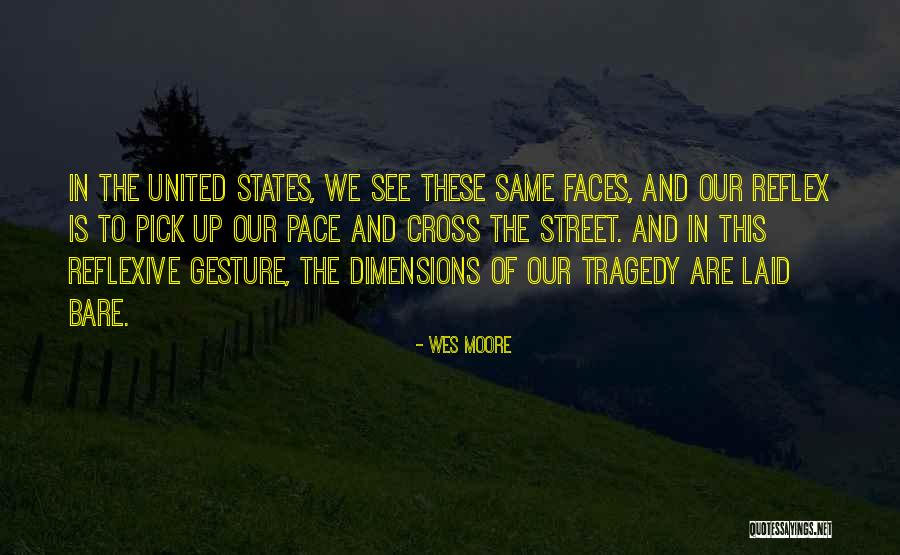 Wes Moore Quotes 1911683 Wes Moore Quotes 1911683