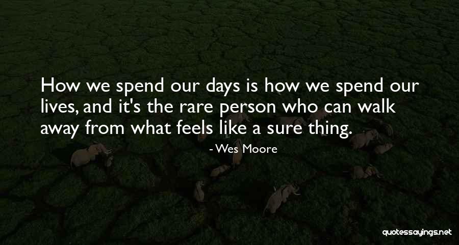Wes Moore Quotes 2062190 Wes Moore Quotes 2062190