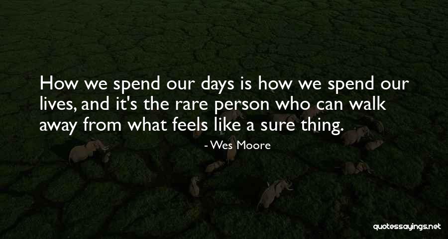 Wes Moore Quotes 2062190