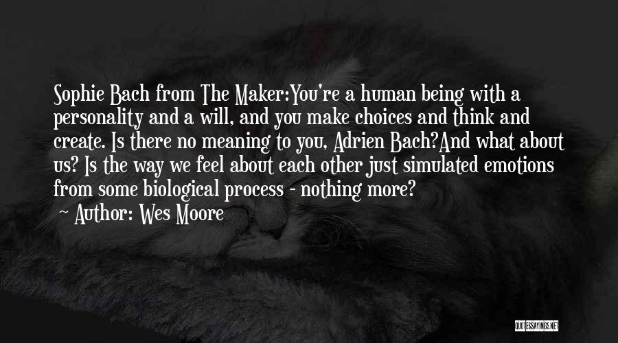 Wes Moore Quotes 2087194