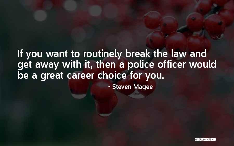Wesby Lake Quotes By Steven Magee Wesby Lake Quotes By Steven Magee