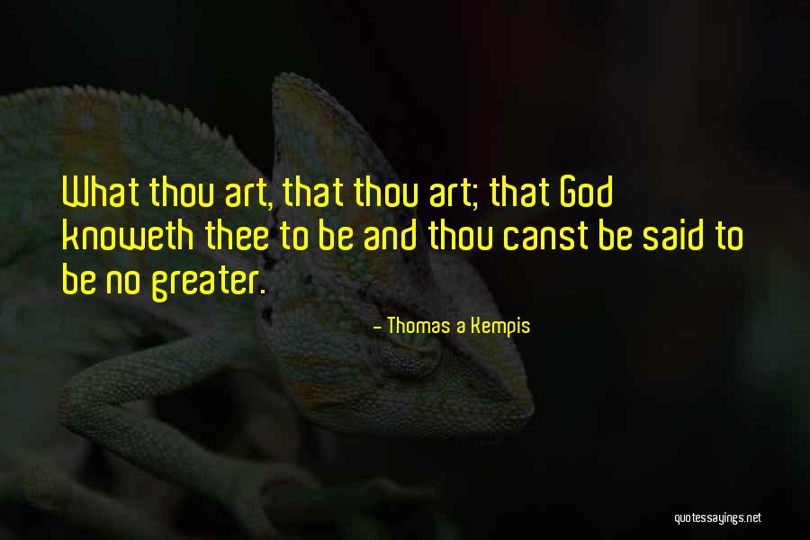 Wescheck Quotes By Thomas A Kempis Wescheck Quotes By Thomas A Kempis