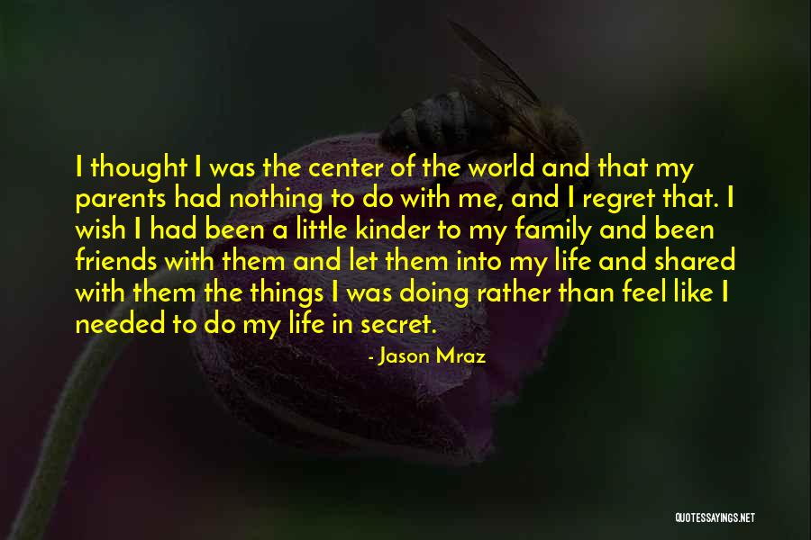 Wescourt Penang Quotes By Jason Mraz Wescourt Penang Quotes By Jason Mraz