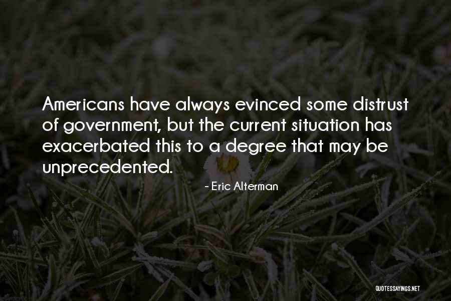 Weseloh Carney Quotes By Eric Alterman Weseloh Carney Quotes By Eric Alterman
