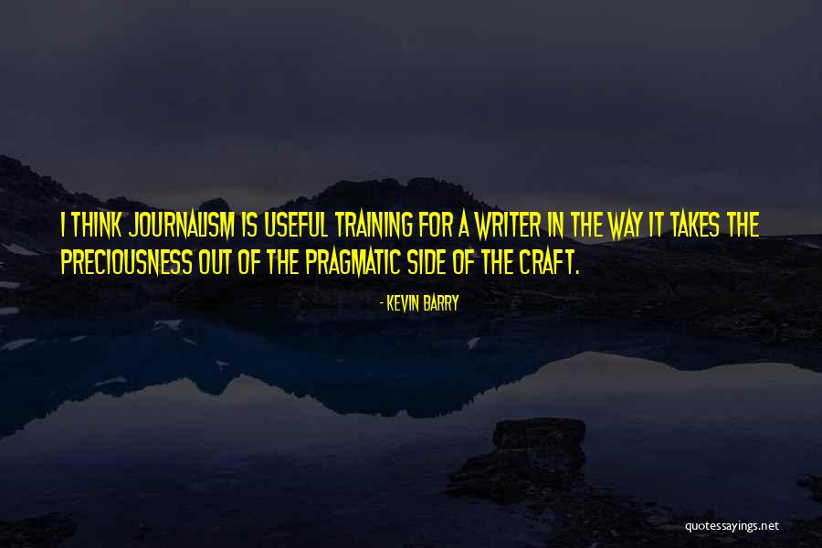 Weseloh Carney Quotes By Kevin Barry Weseloh Carney Quotes By Kevin Barry