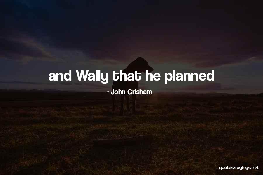 Weseloh Chevrolet Quotes By John Grisham Weseloh Chevrolet Quotes By John Grisham