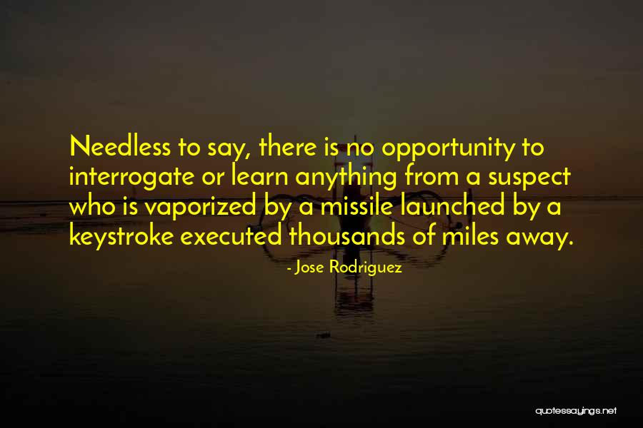 Wesenberg Farm Quotes By Jose Rodriguez Wesenberg Farm Quotes By Jose Rodriguez