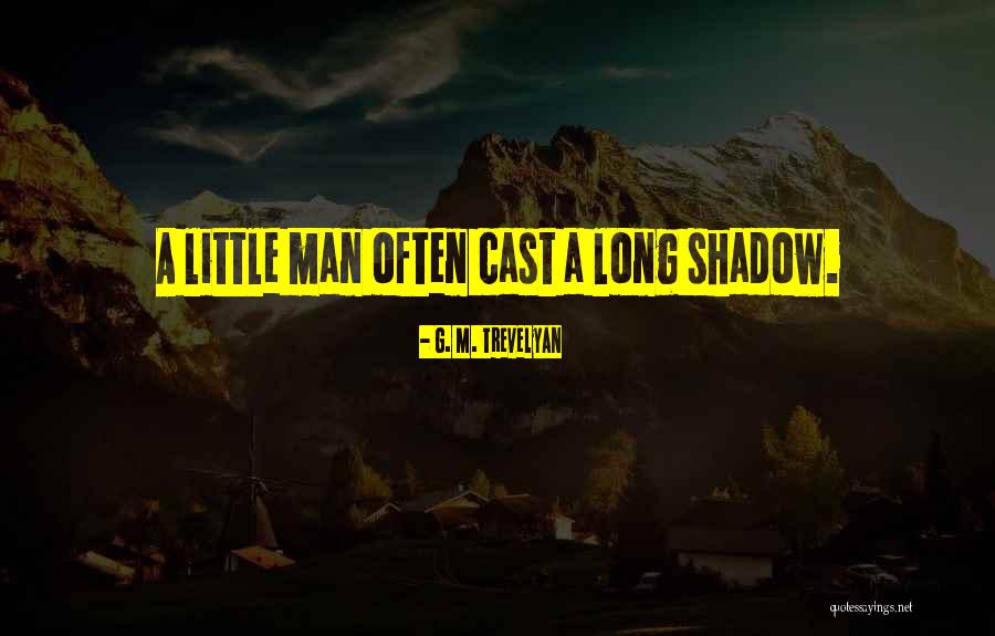 Weslawnext Quotes By G. M. Trevelyan