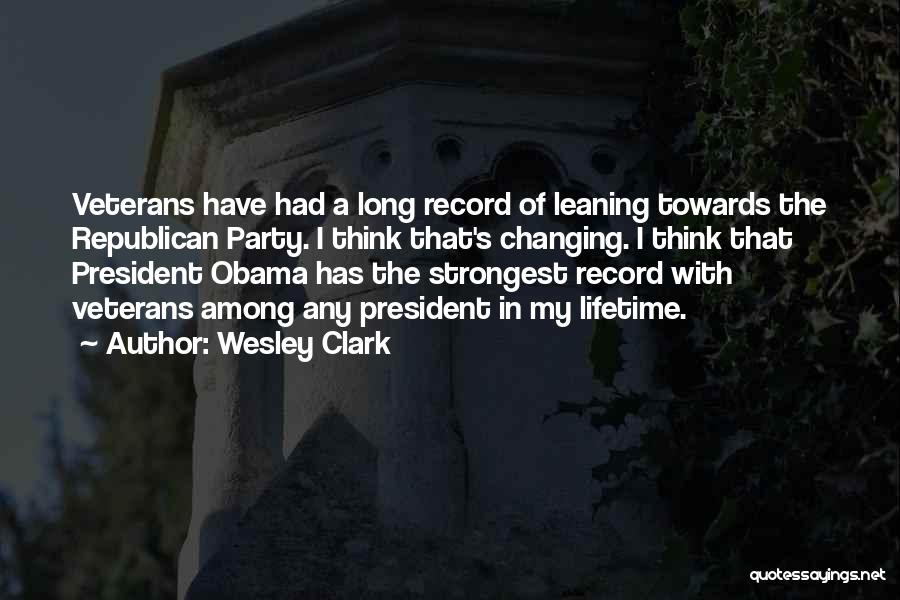 Wesley Clark Quotes 2106858