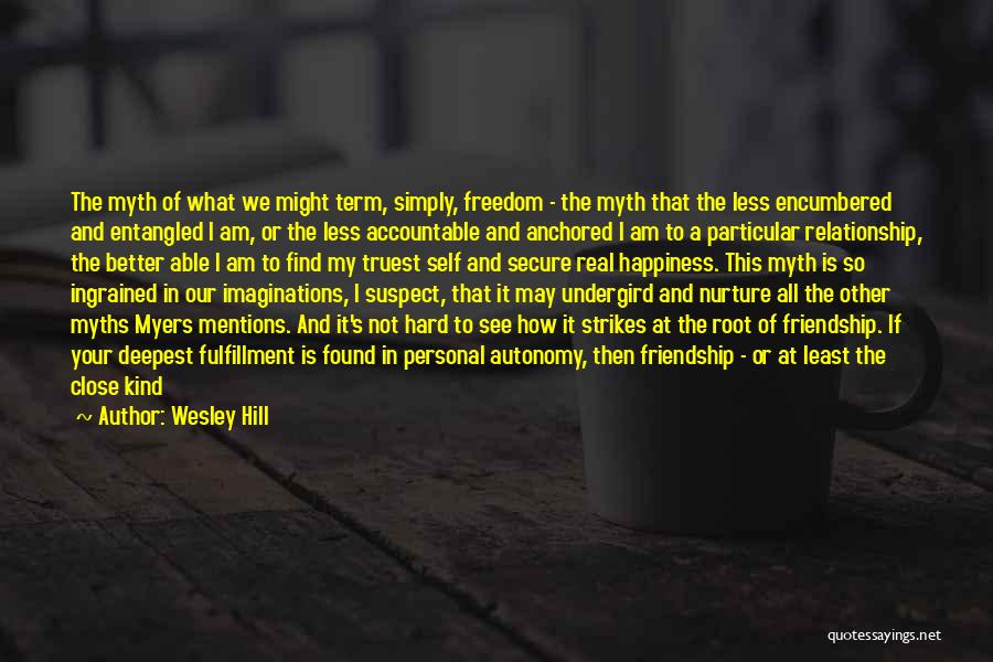 Wesley Hill Quotes 197201