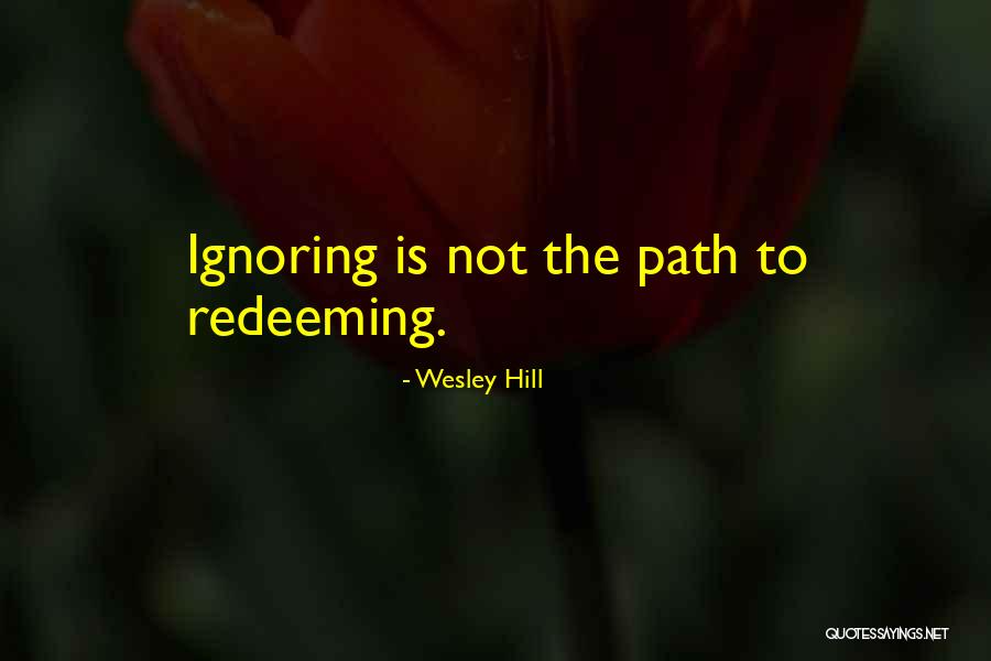 Wesley Hill Quotes 946157 Wesley Hill Quotes 946157