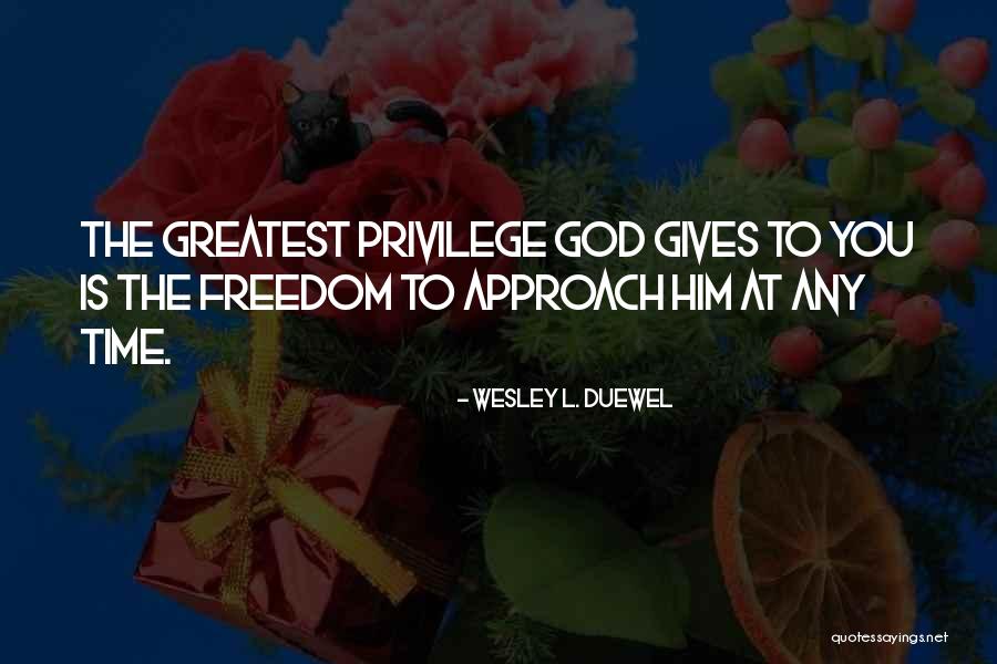 Wesley L. Duewel Quotes 2089433 Wesley L. Duewel Quotes 2089433