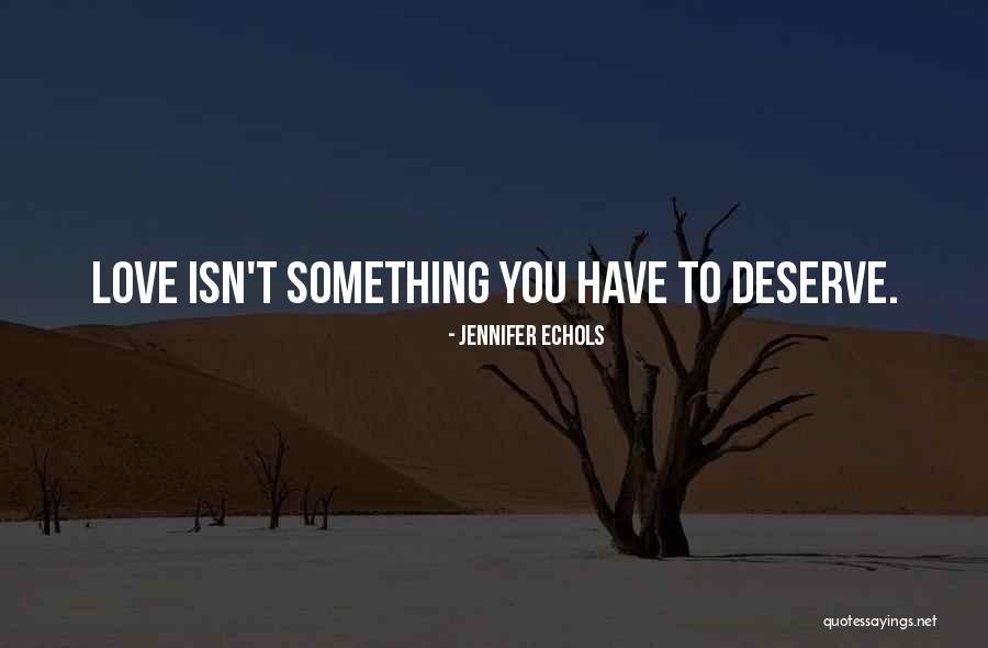 Wesley Lilah Quotes By Jennifer Echols