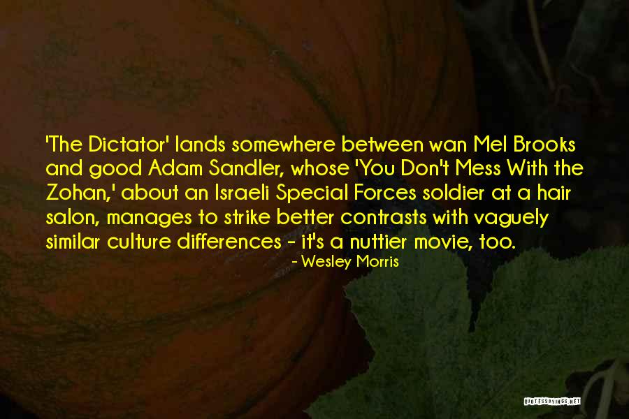 Wesley Morris Quotes 1919302 Wesley Morris Quotes 1919302