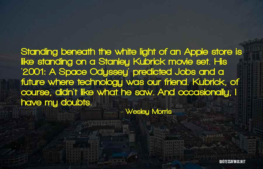 Wesley Morris Quotes 785566 Wesley Morris Quotes 785566