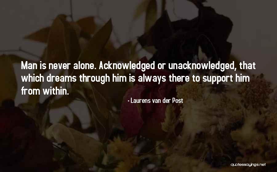 Wesley Sneijder Quotes By Laurens Van Der Post Wesley Sneijder Quotes By Laurens Van Der Post