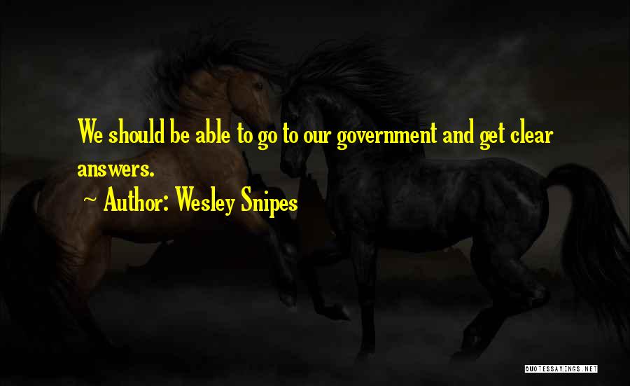 Wesley Snipes Quotes 228146