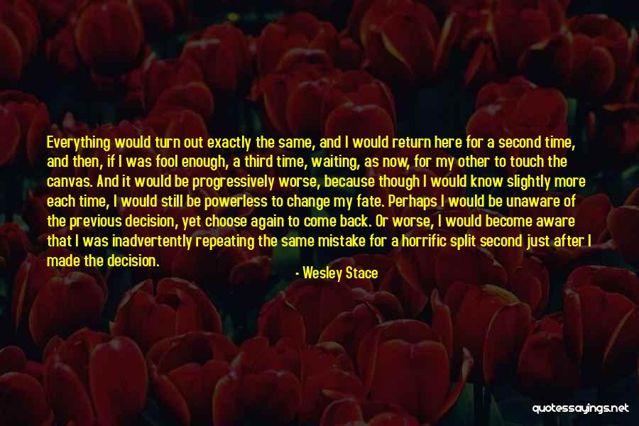 Wesley Stace Quotes 1664151 Wesley Stace Quotes 1664151