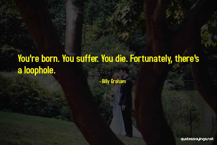 Wesleys Wuppets Quotes By Billy Graham Wesleys Wuppets Quotes By Billy Graham