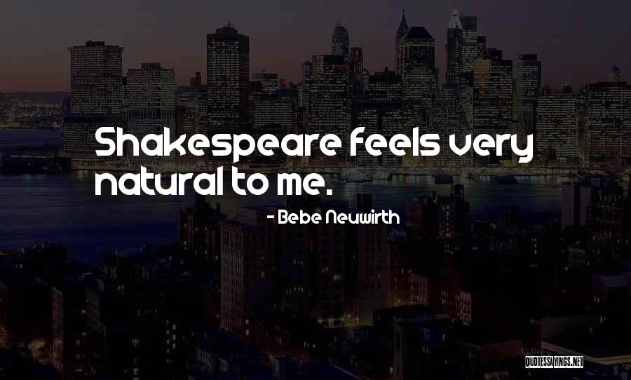 Weslie Renae Quotes By Bebe Neuwirth Weslie Renae Quotes By Bebe Neuwirth