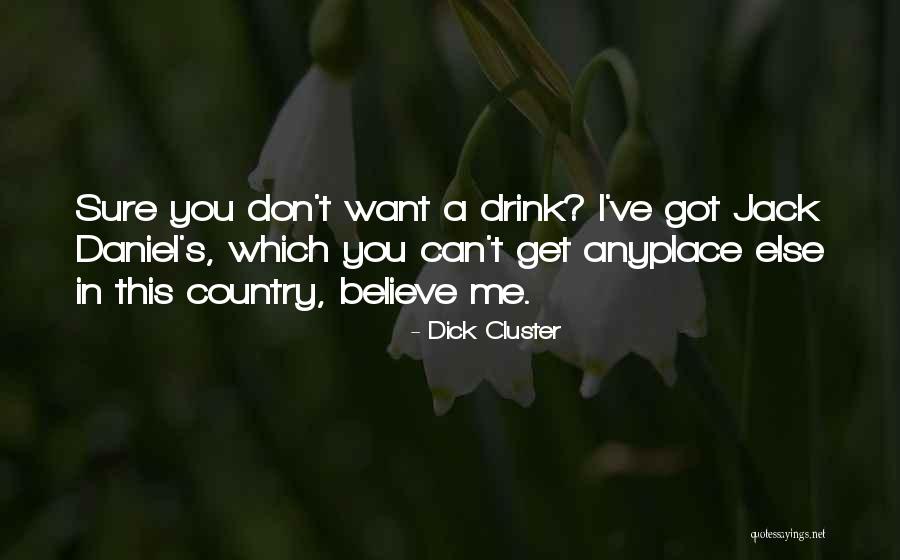 Wesly Michel Quotes By Dick Cluster Wesly Michel Quotes By Dick Cluster