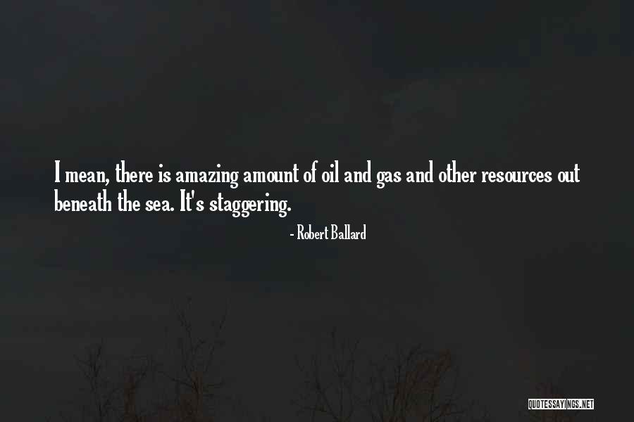 Wesolek Na Quotes By Robert Ballard Wesolek Na Quotes By Robert Ballard