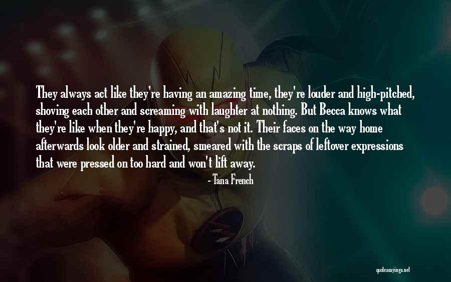Wesoly Autobus Quotes By Tana French Wesoly Autobus Quotes By Tana French