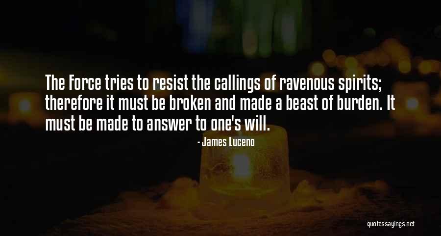 Wesselhoff Farms Quotes By James Luceno Wesselhoff Farms Quotes By James Luceno