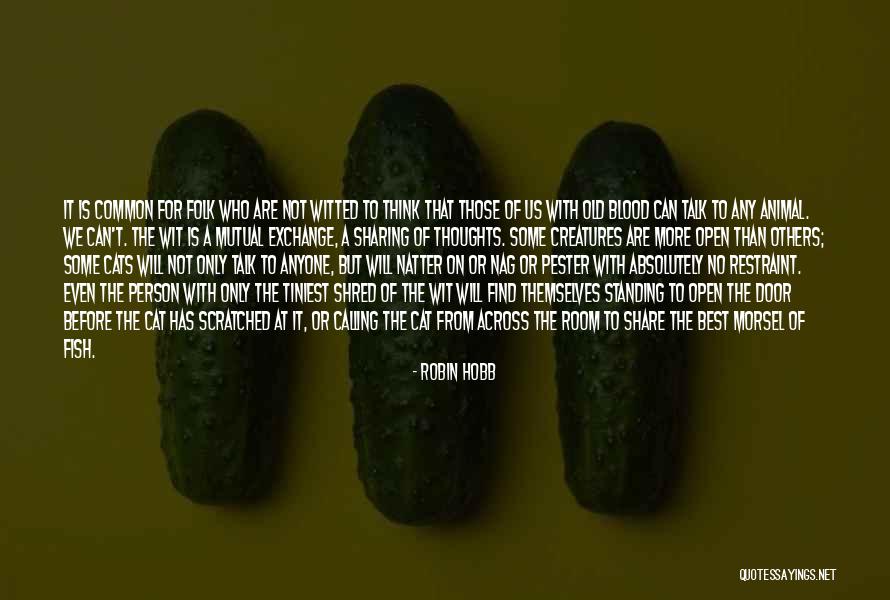 Wesselmann Cleaners Quotes By Robin Hobb Wesselmann Cleaners Quotes By Robin Hobb