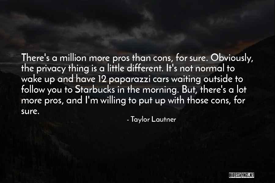 Wessels Company Quotes By Taylor Lautner Wessels Company Quotes By Taylor Lautner
