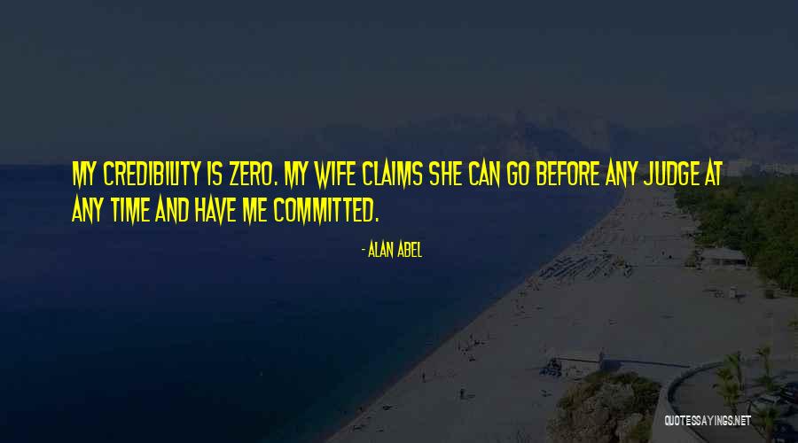 Wessely Family Quotes By Alan Abel Wessely Family Quotes By Alan Abel