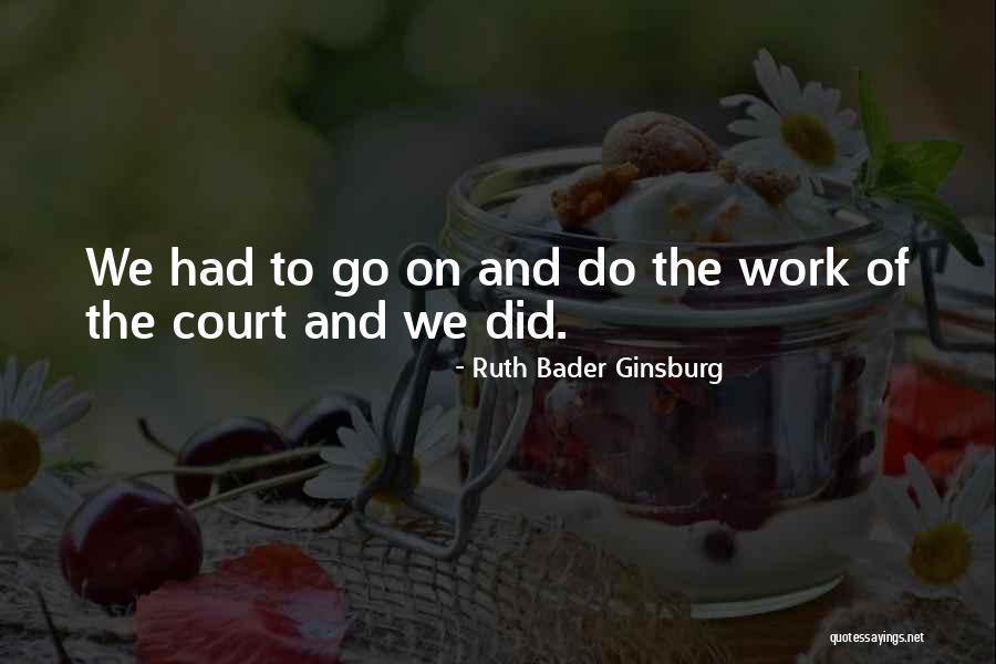 Wessem Holland Quotes By Ruth Bader Ginsburg Wessem Holland Quotes By Ruth Bader Ginsburg