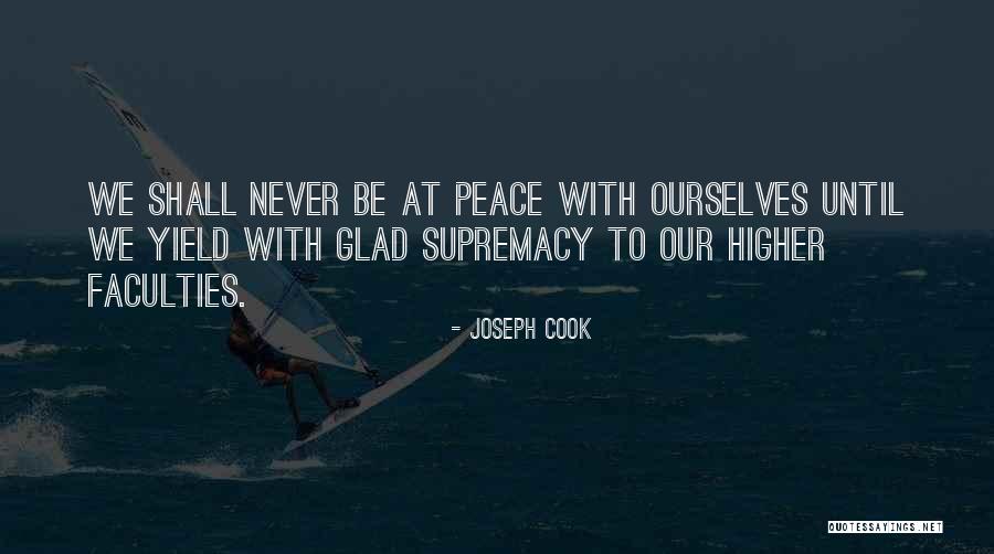 Wessendorff Quotes By Joseph Cook Wessendorff Quotes By Joseph Cook