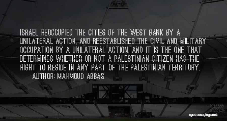 West Bank Quotes By Mahmoud Abbas