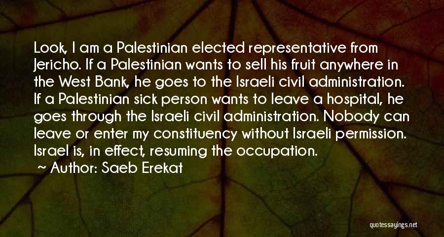 West Bank Quotes By Saeb Erekat